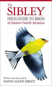 Birds Of Eastern North America The Sibley Field Guide To Birds Of Eastern North America Sibley Field Guide North America