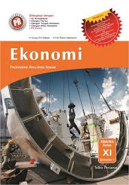Read and listen offline with any device. Pdf Buku Ekonomi Kelas Xi Kurikulum 2013 Info Terkait Buku