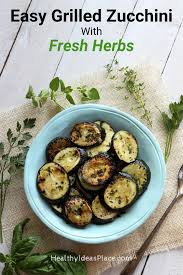 We did not find results for: Easy Grilled Zucchini With Fresh Herbs Healthy Ideas Place