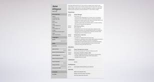 When writing your resume, be sure to reference the job description and highlight any skills, awards and certifications that match with the requirements. Best Project Manager Resume Examples Template Guide