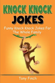 You'll also want to print these funny lunchbox joke cards. Knock Knock Jokes Funny Knock Knock Jokes For The Whole Family Paperback The Elliott Bay Book Company