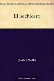 Amazon.com: El hechicero (Spanish Edition) eBook : Valera, Juan: Kindle  Store