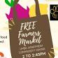 Free Farmers Market Today! event image