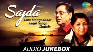 Sajda Lata Mangeshkar Jagjit Singh Ghazals Audio Jukebox Vol 1 Youtube Live with jagjit singh mp3 songs. sajda lata mangeshkar jagjit singh ghazals audio jukebox vol 1