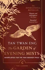Critical reviews of the garden of evening mists were mostly favourable. Tan Twan Eng Canongate Books