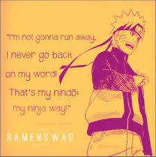 11 Naruto Quotes That Will Change Your Life Page 4 Of 7 The Ramenswag In 2020 Naruto Quotes Naruto S Quote