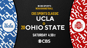The games are scheduled to begin at 2 p.m. Ucla Vs Ohio State Live Stream Watch Online Tv Channel Coverage Tipoff Time Odds Spread Pick Cbssports Com