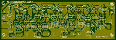 Crossover aktif dbx 234xl/ 234 xl/ 234: Layout Pcb Cross Over 3 Way Dengan Ic 741 Blogkamarku