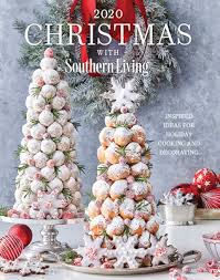 Collection by mary foreman | deep south dish. 2020 Christmas With Southern Living Inspired Ideas For Holiday Cooking And Decorating Indiebound Org