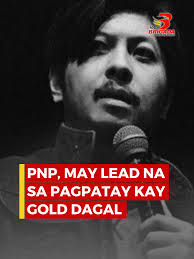 Imbestigasyon sa Pagpatay kay Gold Dagal