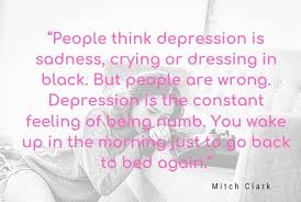 I've been choking on the taste of bitterness in my mouth as i have fed my suffering with a grief, until i have eaten a. Depression Quotes Inspirational Quotes For Depression Read The Best