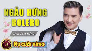 Ai cũng có quyền hát cả, có thể tôi thấy họ hát không hay nhưng họ lại cảm thấy mình hát hay. Ngáº«u Há»©ng Bolero Ä'am VÄ©nh HÆ°ng Be Hiáº¿u Trung NgÆ°á»i Tinh Khong Ä'áº¿n NgÆ°á»i Ä'i Ngoai Phá»' Youtube