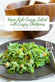 Vegan Kale Caesar Salad With Crispy Chickpeas Saporito Kitchen Recipe Yummy Salad Recipes Crispy Chickpeas Caesar Salad