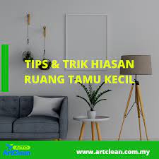Tips Trik Hiasan Ruang Tamu Kecil Cleaning Service Decor Home Decor Decals