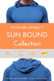 Rayward Apparel S Sun Bound Collection Of Upf Sun Shirts Bamboo Shirts Sun Shirt Performance Shirts