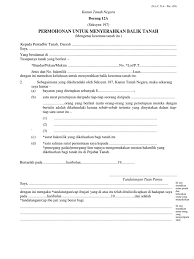 Put a website form like this on your site. Borang 12a Permohonan Untuk Penyerahan Balik Tanah
