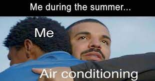 Trending images and videos related to air conditioning! 10 Memes To Prove That Air Conditioning Is Life