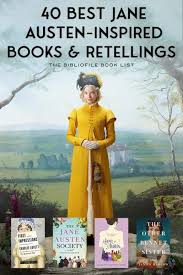 40 Retellings And Books Based On Jane Austen The Bibliofile In 2020 Book Blogger Jane Austen Books Classic Literature Books