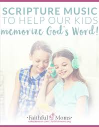 Getting in my car shortly to drive home from work and you bet i'll be blasting worship music. Scripture Music For Kids Learning God S Word Through Song Faithful Moms