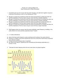 Ask them if the wave traveled horizontally around the circle or up and down. Wave Interference Beats Worksheet
