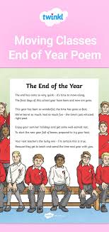 Moving Classes End Of Year Poem Kids Poems Poems End Of Year