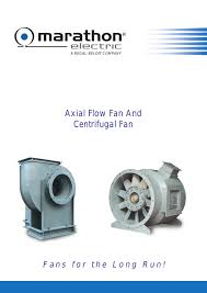 Axial Flow Fan And Centrifugal Fan Marathon Axial Flow