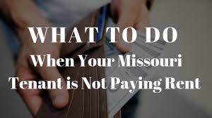 Whatever the payment plan, put it in writing, with clear details of the amounts and time frames, alvarado urges. How To Deal With Missouri Tenants Not Paying Rent
