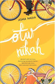 Baca komik dan novel now. Otw Nikah Novel Asma Nadia Untuk Yang Sedang Menanti Jodoh Republika Online