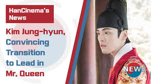 Namun, dia sebetulnya memiliki sisi tersembunyi yang kuat. Hancinema S News Kim Jung Hyun Makes Convincing Transition To Lead In Mr Queen Youtube