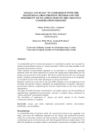 Advantages disadvantages between procurement methods. Pdf Design And Build In Comparison With The Traditional Procurement Method And The Possibility Of Its Application In The Croatian Construction Industry Anson Tang Academia Edu