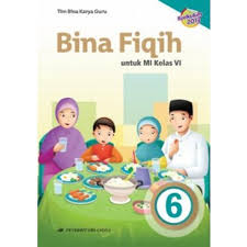 Dengan adanya pembahasan kunci jawaban seperti ini diharapkan dapat membantu peserta didik kelas 6. Buku Pelajaran Mi Bina Fiqih Kelas 6 Kurikulum 2013 Shopee Indonesia