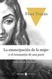 Maybe you would like to learn more about one of these? La Emancipacion De La Mujer Spanish Edition Ebook Tristan Flora Delabarre Julie Amazon De Kindle Shop