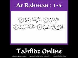 Baca surat ar rahman lengkap bacaan arab, latin & terjemah indonesia. Tahfidz Online Surat Ar Rahman Ayat 1 S D 4 Youtube