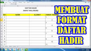 Contoh format pembagian tabungan siswa akhir tahun. Membuat Format Daftar Hadir Di Excel Youtube