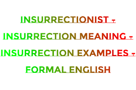 A group of people organizely try to defeat their government and take control of their country violently. What Is The Meaning Of Insurrection Examples Web Idea