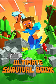 Ultimate Survival Book All In One Game Survival Guide Unbelievable Survival Secrets Guides Tips And Tricks And Strategies Most Comprehensive The Ultim Minecraft Images Minecraft Pictures Minecraft Wallpaper