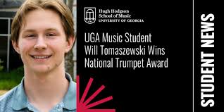 UGA Music Student Will Tomaszewski Wins National Trumpet Award