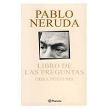 Tap card to see definition 👆. Libro De Las Preguntas Pablo Neruda Tapa Blanda Sin Identificar A Domicilio Cornershop By Uber Chile