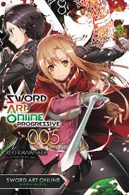Sword Art Online Progressive 5 Light Novel Ebook By Reki Kawahara 9781975383114 Rakuten Kobo United States