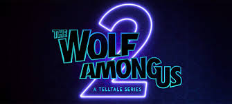 The Wolf Among Us 2 Co Developed By Former Telltale Devs Game World Observer