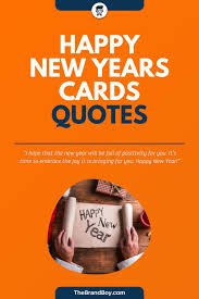 58 Great Happy New Years Cards Sayings Thebrandboy Com In 2020 Happy New Year Cards Card Sayings New Year Card