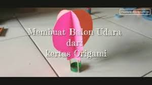Pada kesempatan kali ini creativo youtube akan membuat balon udara untuk hiasan kamar. Membuat Balon Udara Hiasan Dinding Kamar Dari Kertas Origami