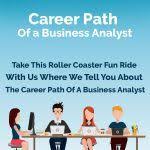 The Future Career Path And The Scope Of A Business Analyst Infographic E Learning Infographics Business Analyst Business Analyst Career Future Career