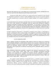 Responsabilitatea formatorului în general este să fie conştient de dinamicile comunicării, să fie atent la posibilitatea erorii şi să fie atât motivat cât şi competent, să susţină comunicarea şi relaţiile dintre. Competentele Sociale