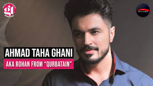 AHMAD TAHA GHANI OF “QURBATAIN”