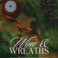 Wine and Wreaths event in Newberg, OR