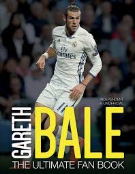 By peter henry 30 days ago. Gareth Bale The Ultimate Fan Book Y Amazon De Spragg Iain Fremdsprachige Bucher