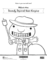 Colour In Your Own Book Cover Scaredy Squirrel Goes Camping By Melanie Watt Scaredy Squirrel Squirrel Coloring Page Coloring Pages