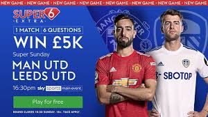 Follow all of the action live on bt sport as manchester united take on leeds united at old trafford. Super 6 Extra Win 5 000 By Predicting The Events Of Man Utd Vs Leeds Utd Football News Sky Sports