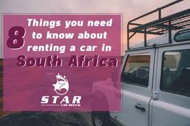 See full list on startupbizhub.com 16 Things You Need To Know When Renting A Car In South Africa